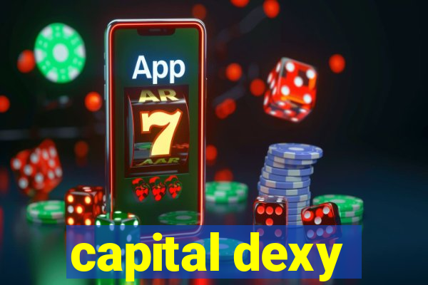 capital dexy